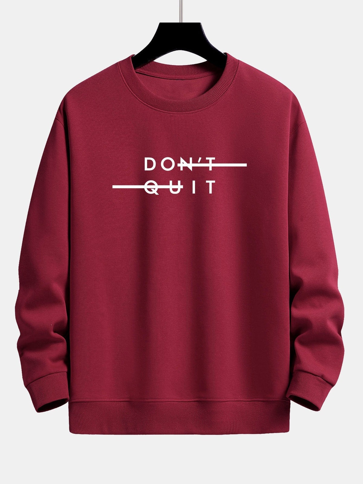 Sweat-shirt à imprimé Don't Quit coupe décontractée™