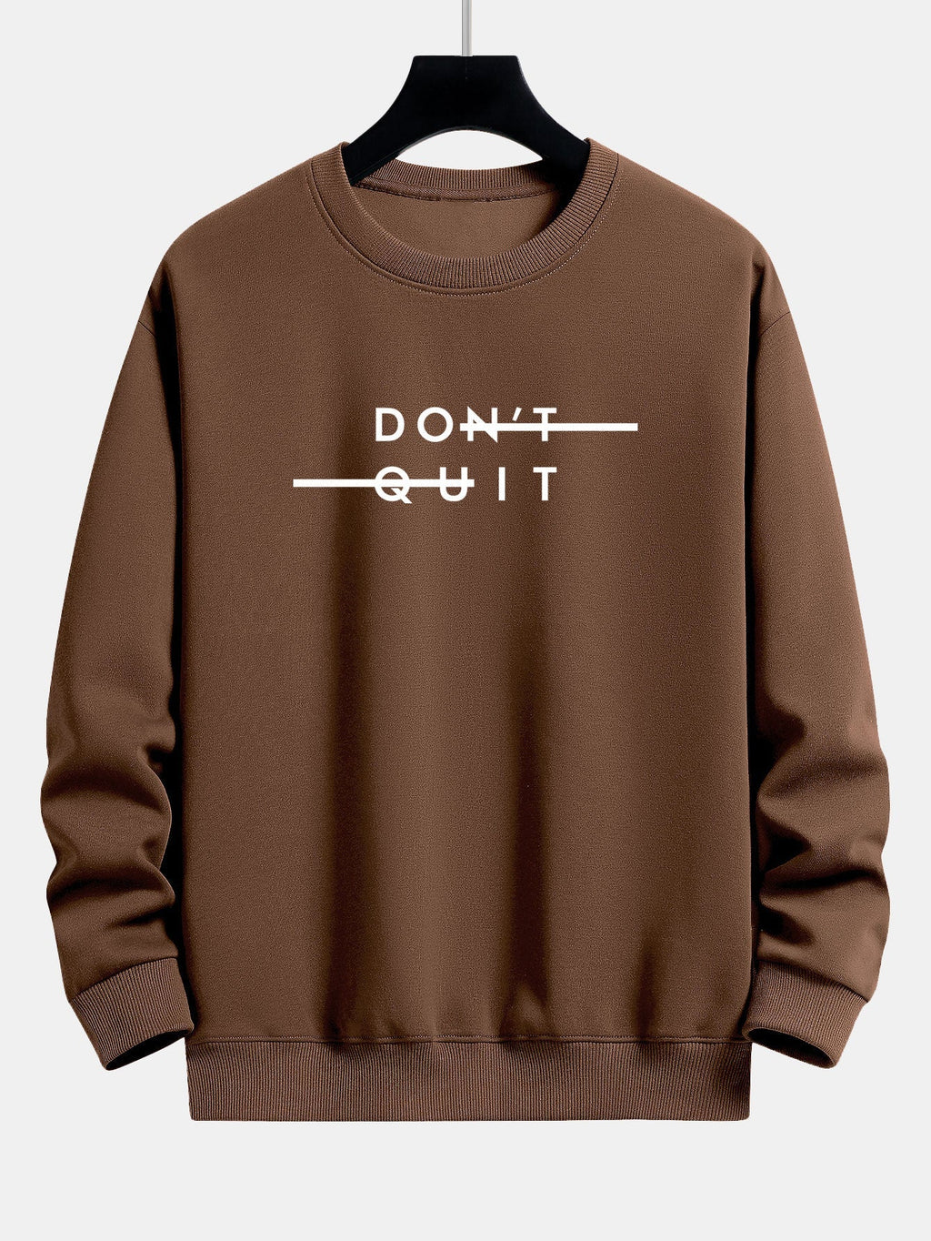 Sweat-shirt à imprimé Don't Quit coupe décontractée™